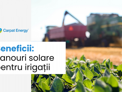 Începem anul agricol viitor cu panouri solare pentru irigații: beneficii